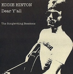 Eddie Hinton : Dear Y'all: The Songwriting Sessions : Aquarium Drunkard