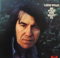 Link-Wray-Be-What-You-Want-552018