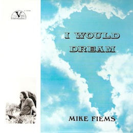 Mike Fiems - I Would Dream