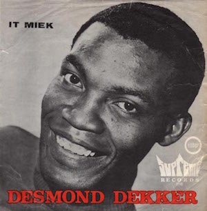 desmond-dekker-and-the-aces-it-mek-supreme