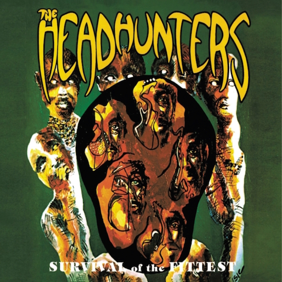 the headhunters - survival of the fittest
