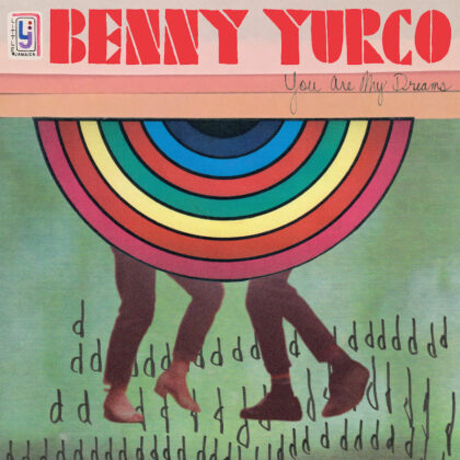 Benny Yurco :: You Are My Dreams Benny Yurco