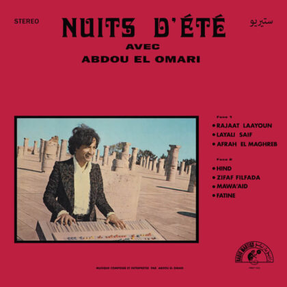 Abdou El Omari :: Nuits D’Été Avec Abdou El Omari Abdou El Omari