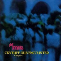 Prince Far I and The Arabs – Cry Tuff Dub Encounter Chapter 1 album cover
