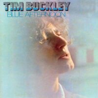 Tim Buckley – Blue Afternoon album cover