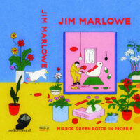 Jim Marlowe – Mirror Green Rotor In Profile album cover