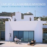 Greg Foat – Live at Villa Maximus, Mykonos album cover