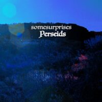 somesurprises  – Perseids album cover