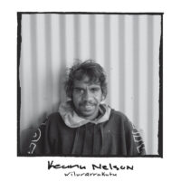 Keanu Nelson – Wilurarrakutu album cover