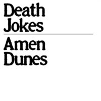 Amen Dunes – Death Jokes II album cover