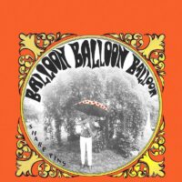 Sharp Pins – Balloon Balloon Balloon album cover
