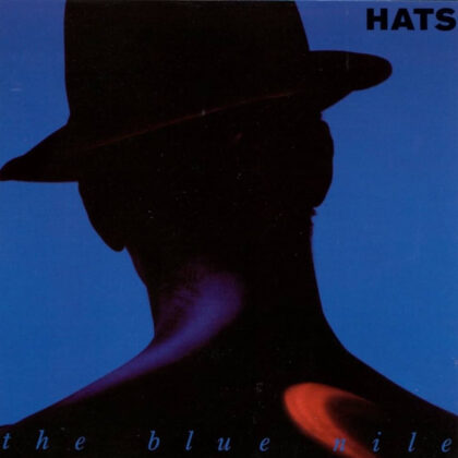 The Blue Nile :: Hats The Blue Nile