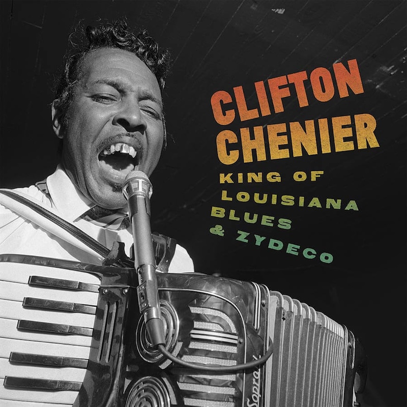 Clifton Chenier :: Keep on Scratching - Aquarium Drunkard