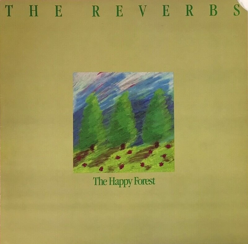 The Reverbs :: The Happy Forest - Aquarium Drunkard