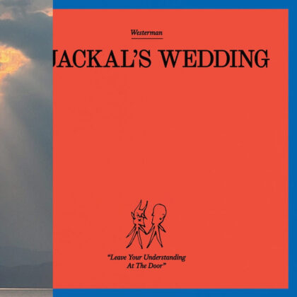 Orange book cover titled 'Jackal's Wedding' by Westerman, featuring a simple line drawing of two jackal-like figures and the caption 'Leave Your Understanding At The Door'.
