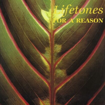 Close-up of a dark green leaf with red veins and yellow title text 'Lifetones FOR A REASON' in the top right corner.